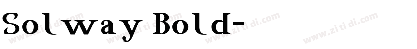 Solway Bold字体转换